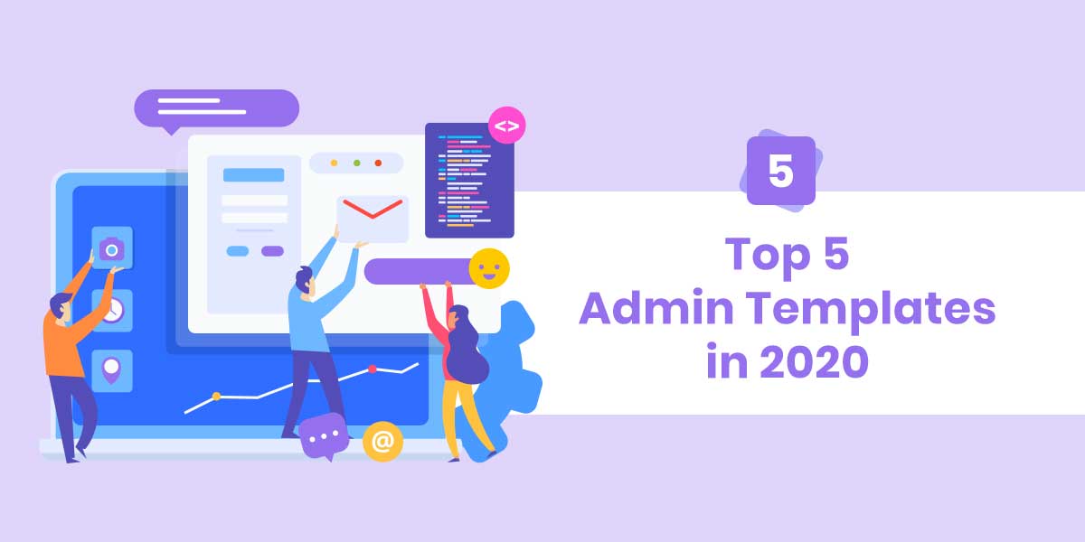 Top 5 Admin Templates for 2020